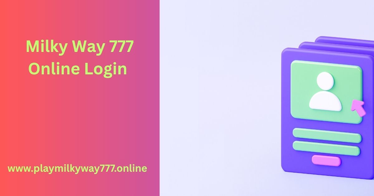 milky way 777 online login
